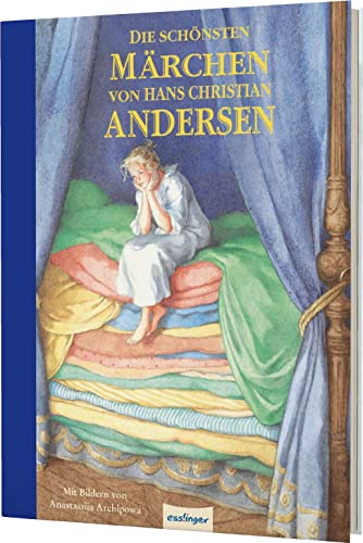 Die schönsten Märchen von Hans Christian Andersen: Zeitlose Vorlesegeschichten